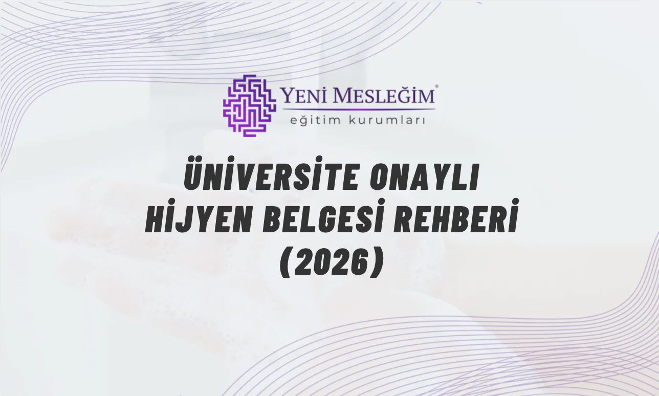 Üniversite onaylı hijyen belgesi ile çalışanlar ve işletmeler için güvenli, standartlara uygun hijyen eğitimi.
