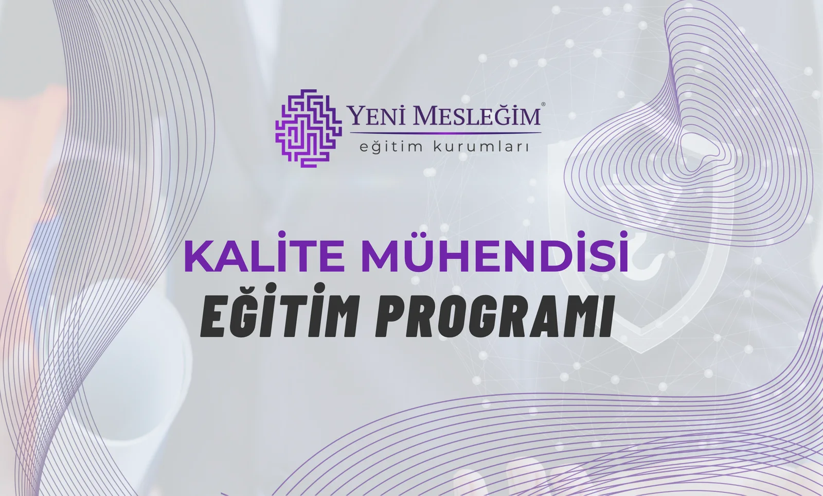 Kalite Mühendisliği Eğitimi